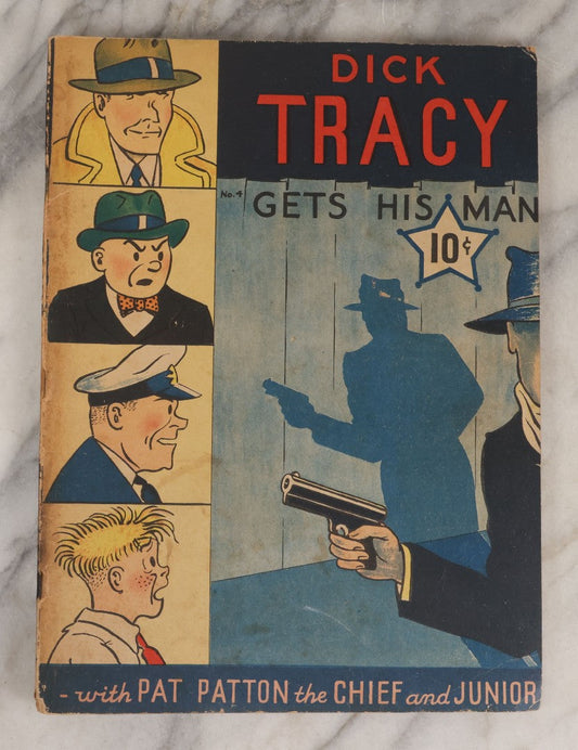 Lot 157 - "Dick Tracy Gets His Man" Vintage Comic Book By Chester Gould, Published By Dell Publishing Company, New York, Feature Book No. 7, Copyright 1937, 1938