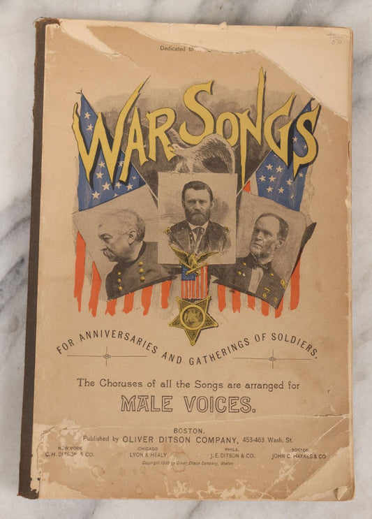 Lot 165 - "War Songs" Antique Civil War Grand Army Of The Republic G.A.R. Songbook For Anniversaries And Gatherings Of Soldiers, With Choruses Arranged For Male Voices, Published By Oliver Ditson Company, Boston, 1890