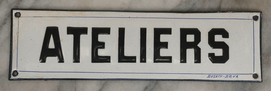 Lot 039 - Antique Convex Porcelain Sign “Ateliers” ( French, "Workshops") With Black Letters On White Field And Navy Blue Pinstripes, Marked "Busath-Brux," Édouard Busath, Brussels, Belgium, 9-7/8" x 2-3/4"