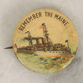 Lot 056 - Antique “Remember The Maine” Celluloid Pinback Button With Battleship, Whitehead & Hoag Co., Newark, New Jersey, Patent 1896, 1-1/4" Diameter
