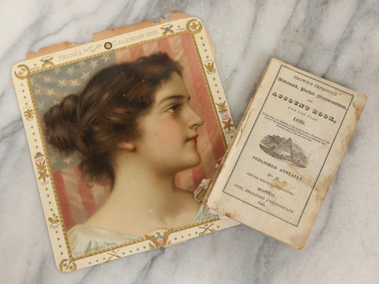 Lot 258 - Pair Of Antique Ephemera Pieces Including Hood's Sarsaparilla 1899 “The American Girl” Advertising Calendar And Partial 1839 “Brown's Improved Almanack, Pocket Memorandum, And Account Book,” Boston