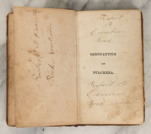 Lot 281 - "History Of Constantius And Pulchera; Or, Virtue Rewarded" Antique Moral Romance Book, Published By Amos B. Parker, Boston, 1821