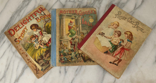 Lot 326 - Grouping Of 3 Antique Illustrated Children's Books, Published 1888–1893, Including "Pussy Cat Prue: Stories And Pictures For Our Darlings," "Mother Goose's Ball," And "Delightful Story Book"