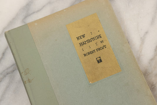 Lot 016 - "New Hampshire: A Poem With Notes And Grace Notes" Vintage Poetry Book By Robert Frost, Signed With Gift Inscription By The Author, Woodcuts By J. J. Lankes, Henry Holt & Co., New York, 1936