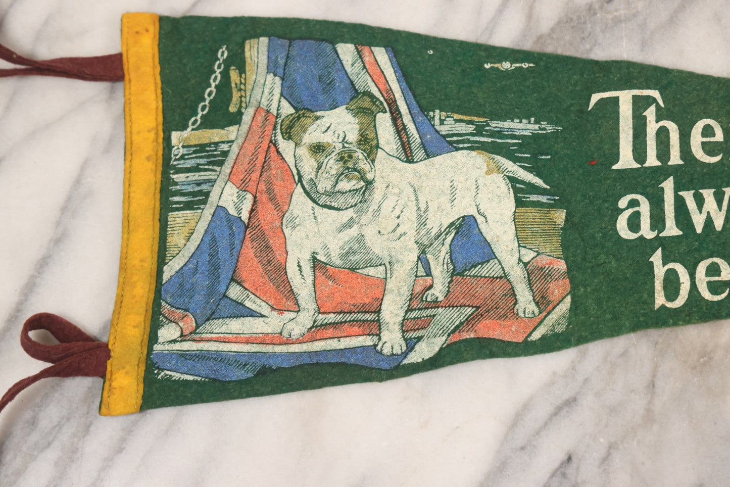 Lot 053 - Vintage Felt Pennant "There'll Always Be An England" With Bulldog And British Flag, 22-1/2" L