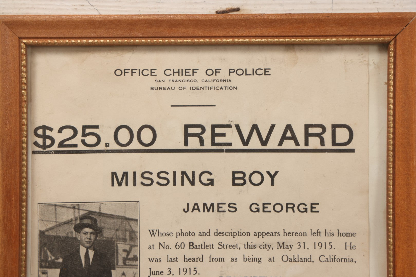 Lot 132 - Antique 1915 San Francisco Police Reward Poster For Missing Boy James George, In Frame, 9" x 11"