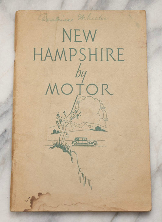 Lot 194 - "New Hampshire By Motor" Vintage Travel Booklet Published By The New Hampshire State Board Of Publicity, Concord