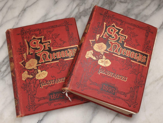 Lot 235 - Pair Of "St. Nicholas" Antique Illustrated Children's Collected Literature Books, Vol. XIX Part II (May–October 1892) And Vol. XX Part II (May–October 1893), Conducted By Mary Mapes Dodge, Published By The Century Co., New York