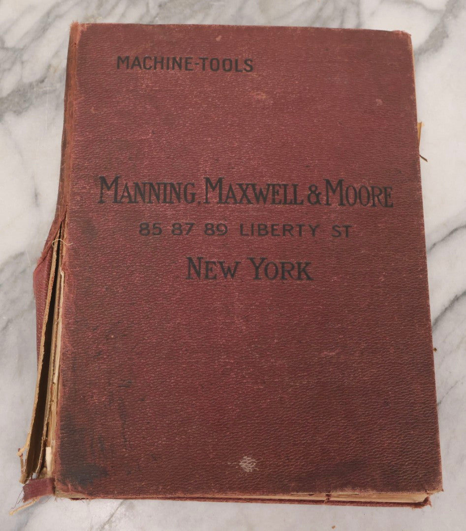 Lot 026 - Antique 1901 Manning, Maxwell & Moore Of New York Machine Tools Catalogue Used As Scrapbook And Receipt Book By Dwight H. Buxton Of Rutland, Vermont, Containing Receipts, Letters, Billheads, And Industrial Illustrations