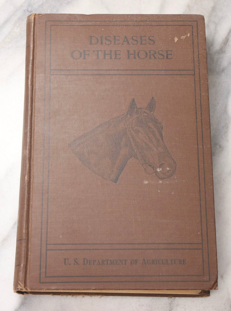 Lot 072 - "Diseases Of The Horse" Antique Veterinary Reference Book, U.S. Department Of Agriculture, Bureau Of Animal Industry, Government Printing Office, Washington, 1923