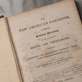 Lot 074 - "The New American Gardener" Antique Agricultural And Horticultural Book By Thomas G. Fessenden, Published By Otis, Broaders & Co., Boston, 1845