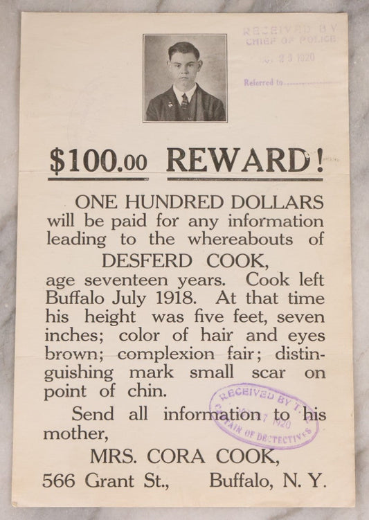 Lot 166 - Antique $100 Reward Broadside For Missing Seventeen-Year-Old Desferd Cook, Buffalo, New York, Stamped By Chief Of Police And Captain Of Detectives, 1920