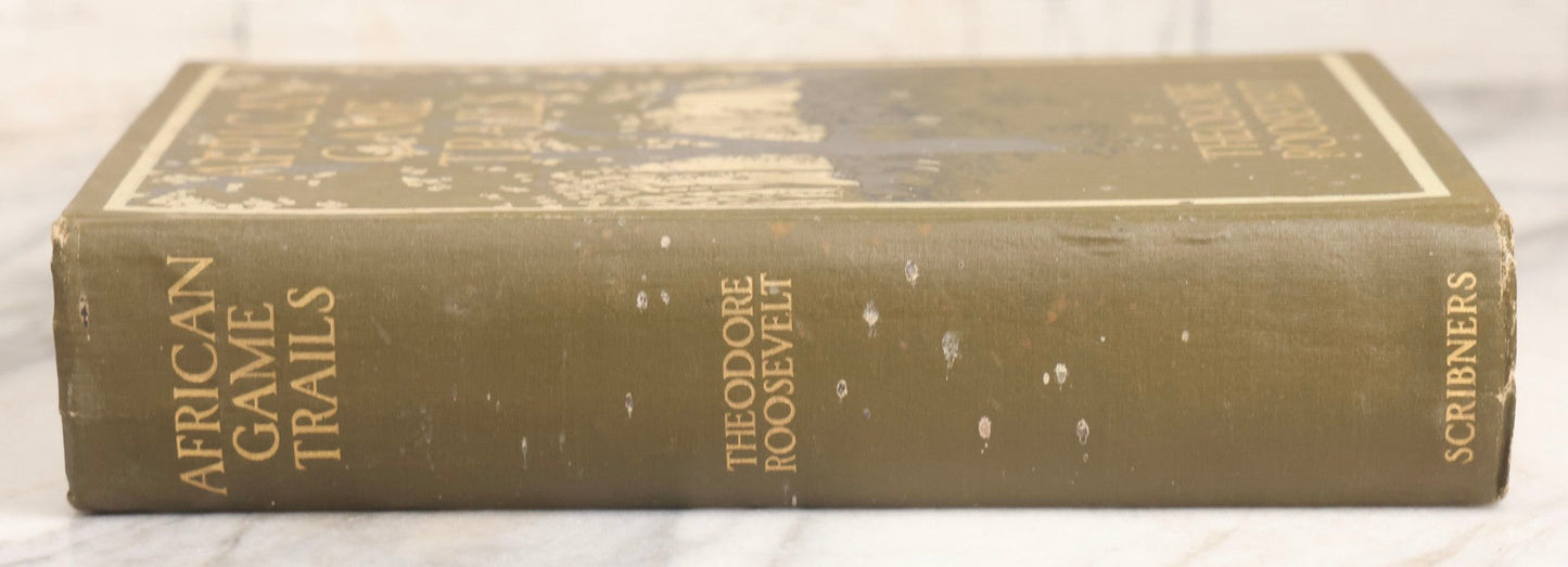 Lot 024 - "African Game Trails" Antique Safari And Natural History Book By Theodore Roosevelt, Illustrated With Photographs By Kermit Roosevelt And Drawings By Philip R. Goodwin, Published By Charles Scribner's Sons, New York, 1910