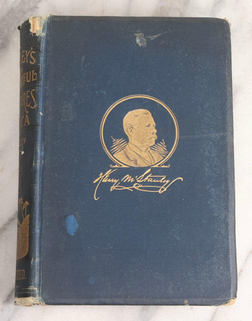Lot 025 - "Stanley's Wonderful Adventures In Africa" Antique African Exploration Book By Hon. J. T. Headley And Willis Fletcher Johnson, Published By Edgewood Publishing Co., 1889