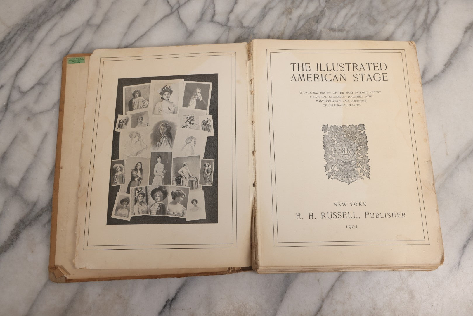 Lot 031 - "The Illustrated American Stage" Antique American Theater Book, Published By R. H. Russell, New York, 1901, Note Poor Condition