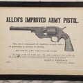 Lot 058 - Vintage Facsimile Reproduction Advertising Broadside For “Allen's Improved Army Pistol,” Re-Printed By C. Meade Paterson, 1959, In Modern Frame, 20-1/2" x 15-1/2"