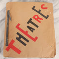 Lot 159 - Vintage “Theatres” Scrapbook With Cut-Out Letter Cover, Containing Mid-20th-Century Performance And Entertainment Ephemera, 1930s–1960s