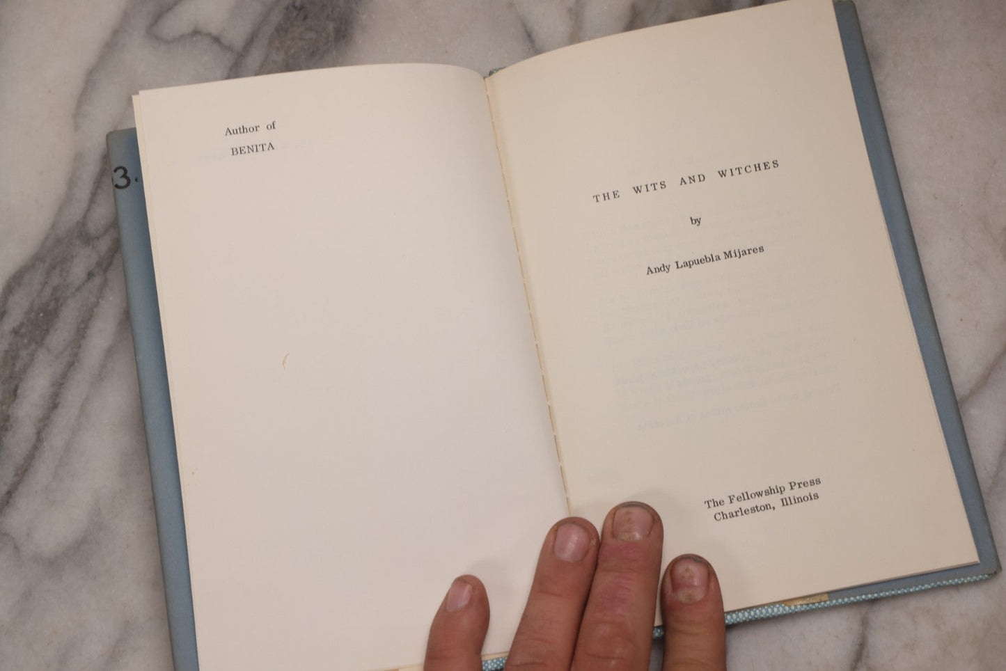 Lot 196 - “The Wits And Witches” Vintage Poetry Book By Andy L. Mijares, Sr., Inscribed And Signed By The Author, Published By The Fellowship Press, Charleston, Il, 1967