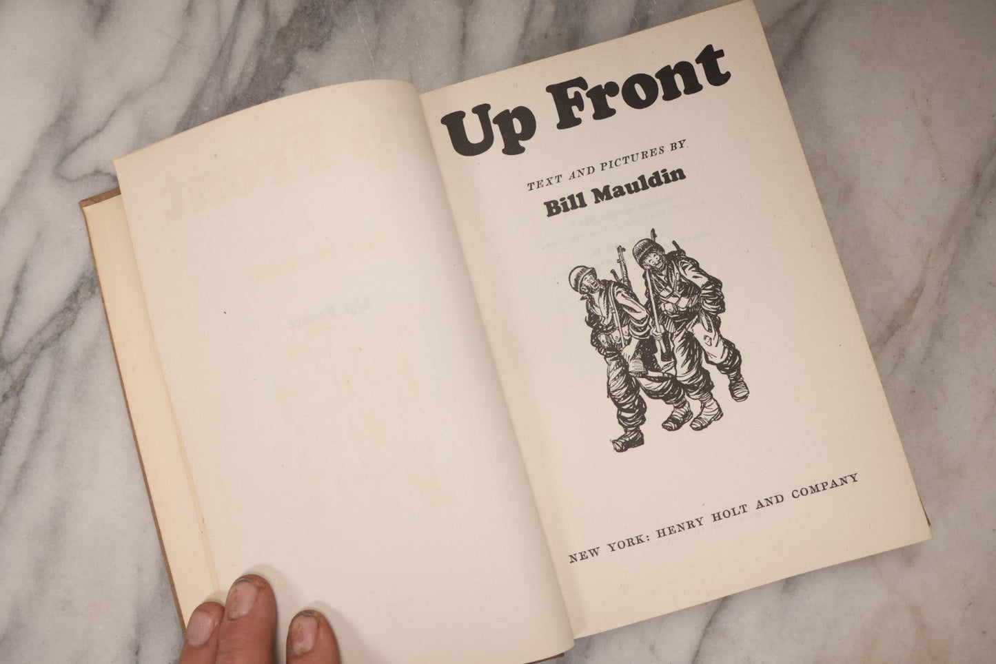 Lot 199 - “Up Front” Vintage Hardcover War Memoir With Cartoons By Bill Mauldin, Henry Holt & Company, New York, 1945