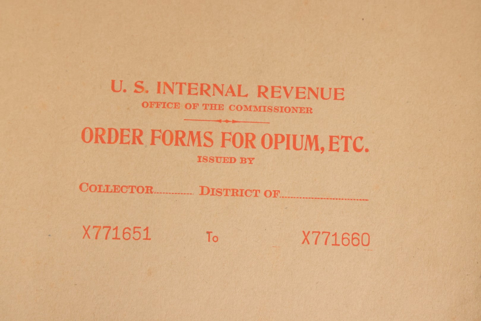 Lot 018 - Antique U.S. Internal Revenue “Order Forms For Opium, Etc.” Booklet, Unused Originals And Duplicates, Colchester, Connecticut, Early 20th Century
