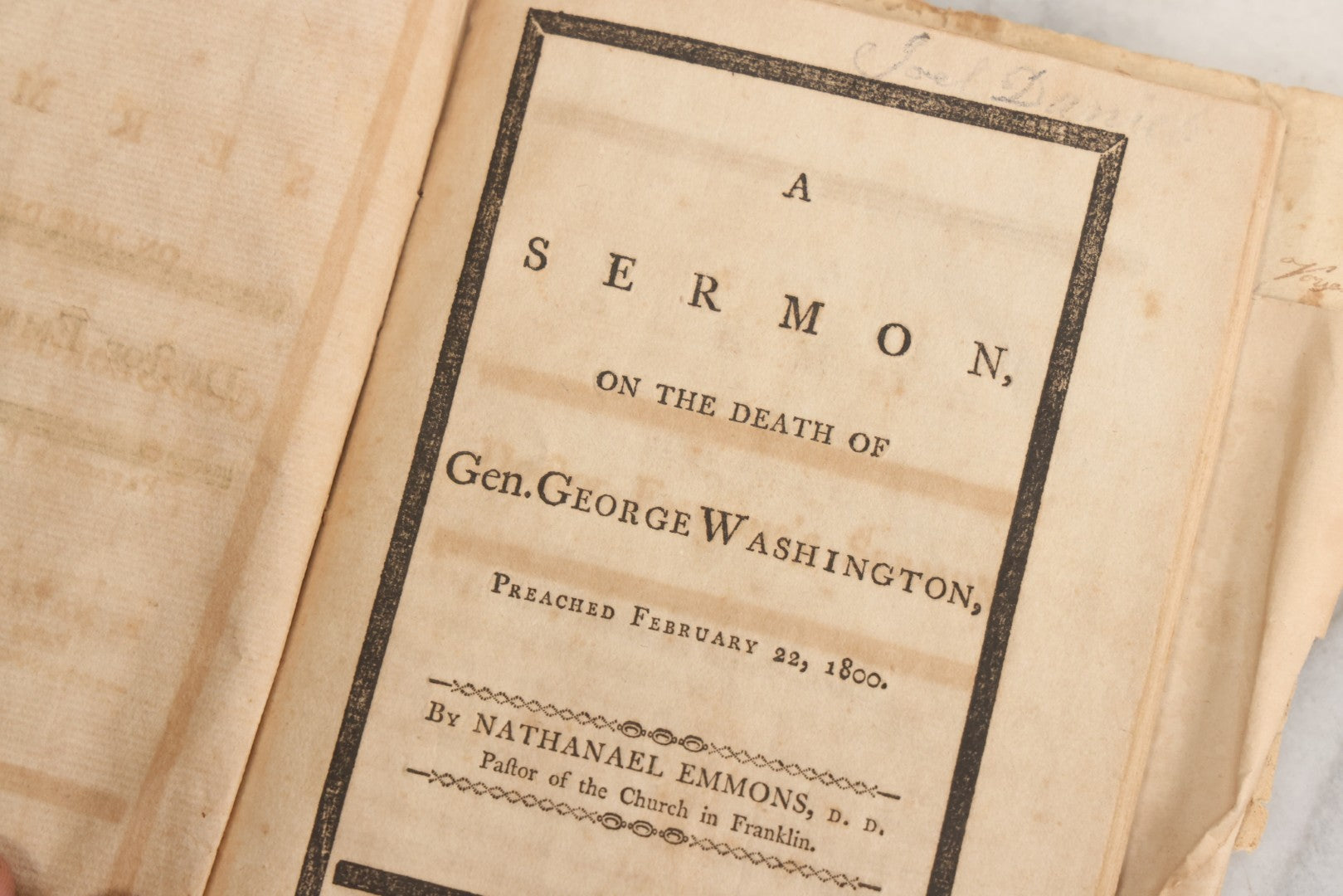 Lot 063 - Antique Memorial Sermon Booklet “A Sermon On The Death Of Gen. George Washington, Preached February 22, 1800” By Nathaniel Emmons, D.D., Wrentham, Massachusetts, With Additional Trask Family Ephemera