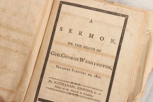Lot 063 - Antique Memorial Sermon Booklet “A Sermon On The Death Of Gen. George Washington, Preached February 22, 1800” By Nathaniel Emmons, D.D., Wrentham, Massachusetts, With Additional Trask Family Ephemera