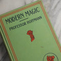 Lot 094 - "Modern Magic" Antique Magic Book By Professor Hoffmann, With 318 Illustrations, American Edition, Published By David McKay, Philadelphia, Undated