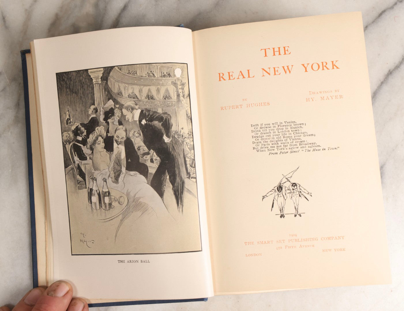 Lot 157 - "The Real New York" Antique Illustrated Cultural Commentary Book By Rupert Hughes, Drawings By Hy. Mayer, Published By The Smart Set Publishing Company, New York, New York, 1904
