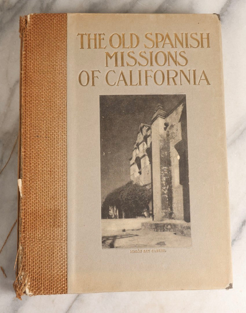 Lot 159 - "The Old Spanish Missions Of California" Antique Illustrated Exlib Architectural And Historical Book By Paul Elder, Tipped In Illustrations, Published By Paul Elder And Company, San Francisco, California, 1913