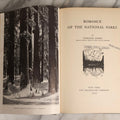 Lot 161 - "Romance Of The National Parks" Vintage Illustrated Exlib American History Book By Harlean James, Published By The Macmillan Company, New York, 1939