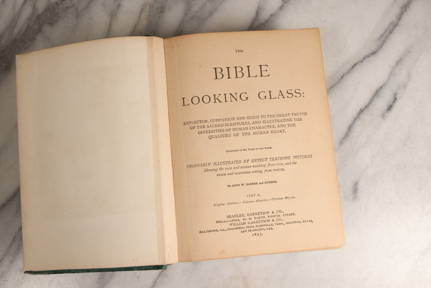Lot 163 - "The Bible Looking Glass: Religious Emblems" Antique Illustrated Religious Emblem Book, Published By Bradley, Garretson & Co., Philadelphia, Circa 1875
