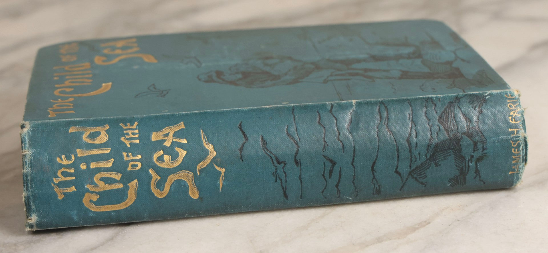 Lot 165 - "The Child Of The Sea" Antique Illustrated Religious Fiction Book By Kathleen M. Smith, Published By James H. Earle, Boston, Massachusetts, 1890