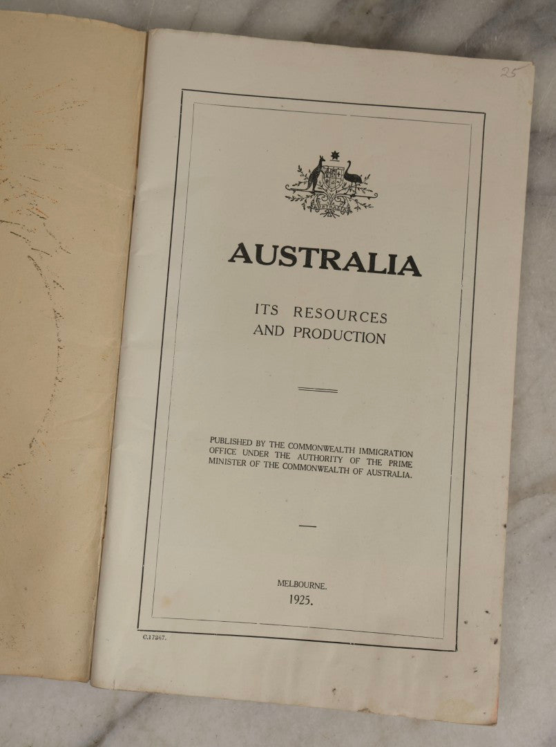 Lot 180 - "Australia, Its Resources And Production" Antique Informational Booklet Published By The Commonwealth Immigration Office, Melbourne, 1925