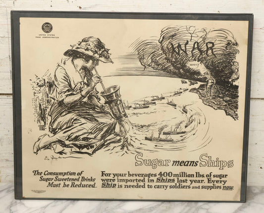 Lot 028 - World War I Era United States Food Administration Propaganda Poster “Sugar Means Ships,” Carey Printing Company, New York, 20-1/4" x 16-1/4"