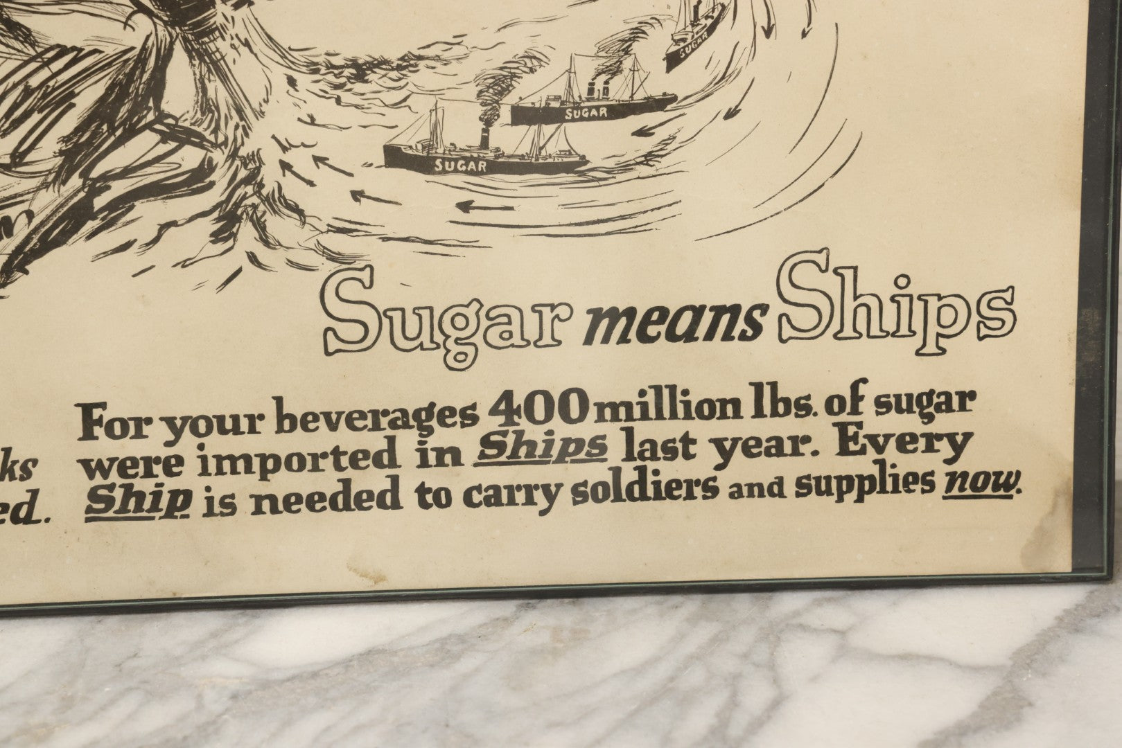 Lot 028 - World War I Era United States Food Administration Propaganda Poster “Sugar Means Ships,” Carey Printing Company, New York, 20-1/4" x 16-1/4"