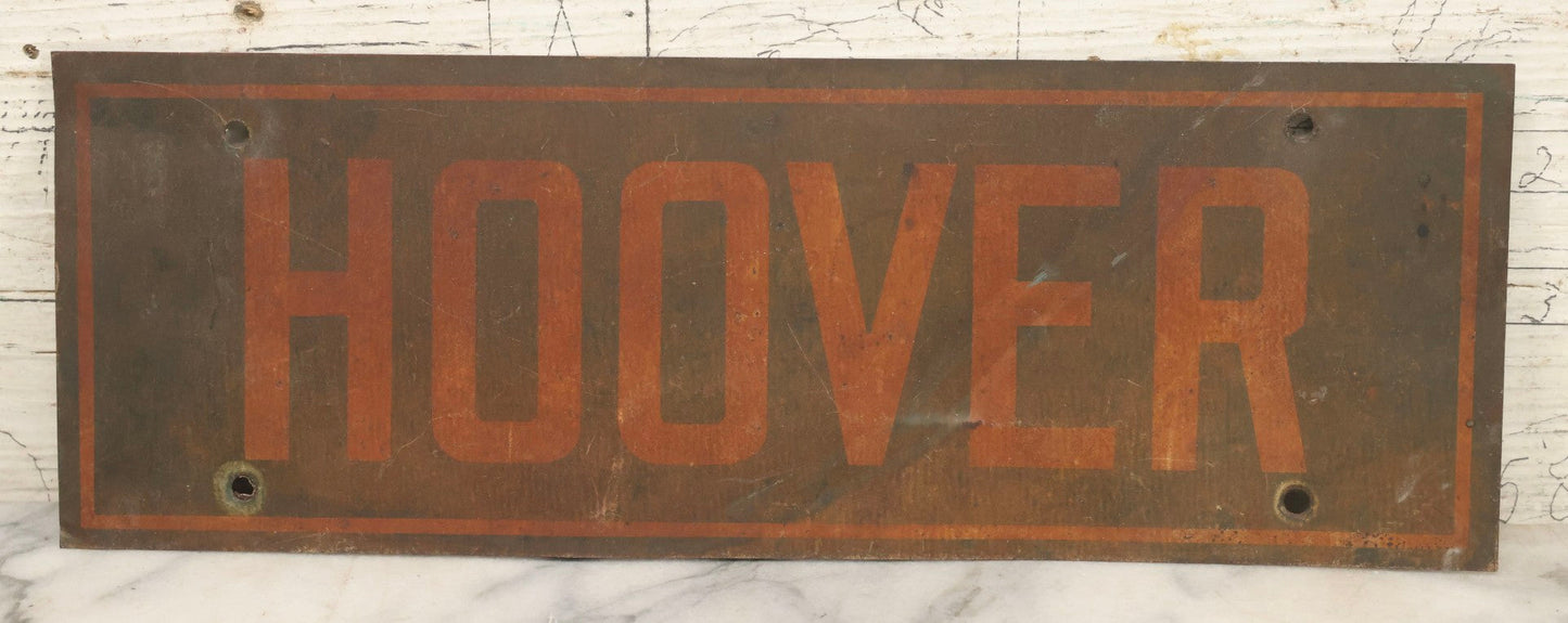 Lot 032 - Vintage "Hoover" Herbert Hoover Tin Tacker Sign With Red Lettering And Rectangular Border, 13-7/8" x 4-7/8"