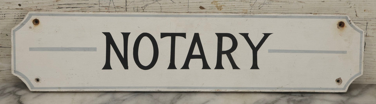 Lot 042 - Vintage “Notary” Hand-Painted Wooden Sign With Gray Pinstriping, 20" x 4-1/2"