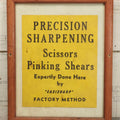 Lot 046 - Vintage Trade Sign Advertising Precision Sharpening Of Scissors & Pinking Shears, “Easisharp” Factory Method, 12-1/2" x 15-1/2"