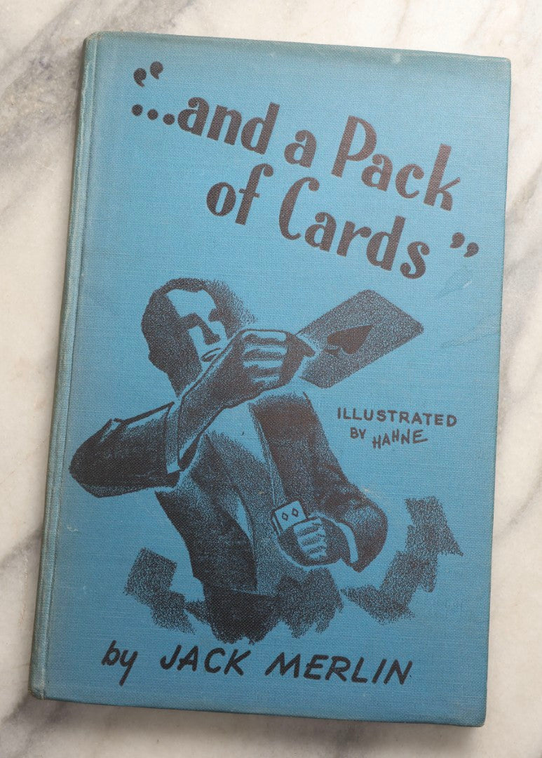Lot 101 - Grouping Of Five Vintage Magic Books Including "You Don't Have To Be Crazy, But It Helps!" By Frances Ireland, "Watch This One!" "Magic For Everybody,"  "...And A Pack Of Cards" And "But Not To Play"