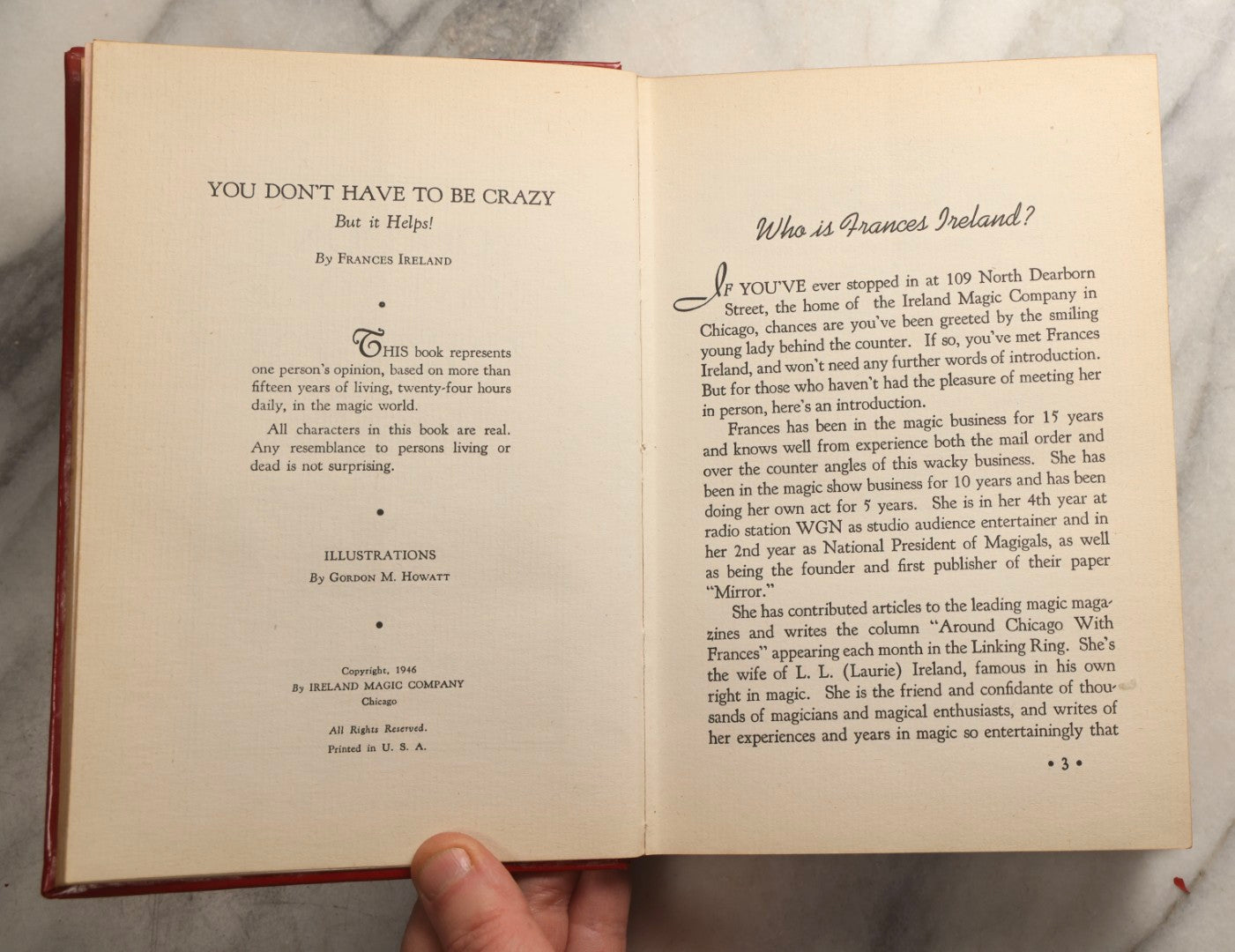 Lot 101 - Grouping Of Five Vintage Magic Books Including "You Don't Have To Be Crazy, But It Helps!" By Frances Ireland, "Watch This One!" "Magic For Everybody,"  "...And A Pack Of Cards" And "But Not To Play"