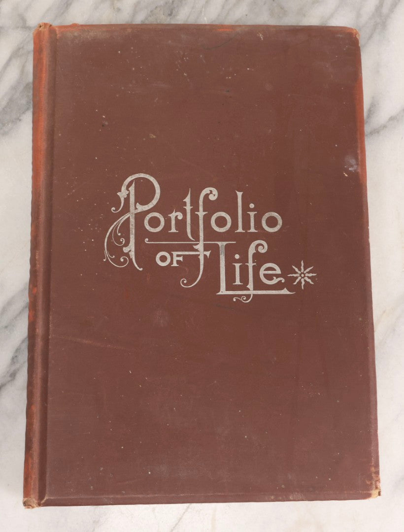 Lot 008 - "Portfolio Of Life; Or, A Popular Study Of The House In Which We Live" Antique Physiology Book By Prof. Henry H. Rassweiler, Illustrated With Anatomical Plates And Manikins, Published By Pacific Publishing Co.