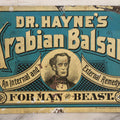Lot 083 - Antique Dr. Hayne's Arabian Balsam Tin Lithograph Tacker Sign, "For Man And Beast," By Kellogg & Bulkeley Co., Early 20th Century, 9-3/4" x 6-3/4"