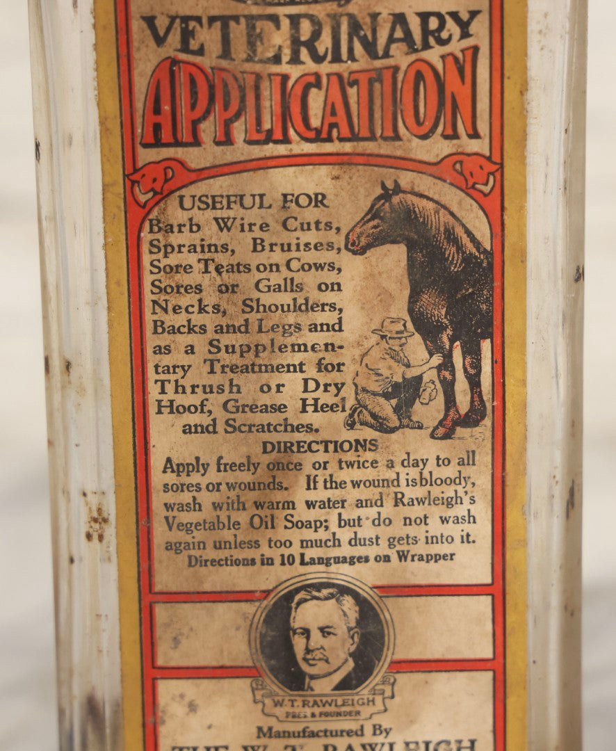 Lot 086 - Antique Rawleigh's Veterinary Application Glass Bottle With Original Paper Label, The W.T. Rawleigh Company, Freeport, Illinois