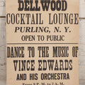 Lot 245 - Vintage Printed Broadside Advertising Dellwood Cocktail Lounge, Purling, New York, Featuring Vince Edwards And His Orchestra, 9-1/8" x 11-7/8"