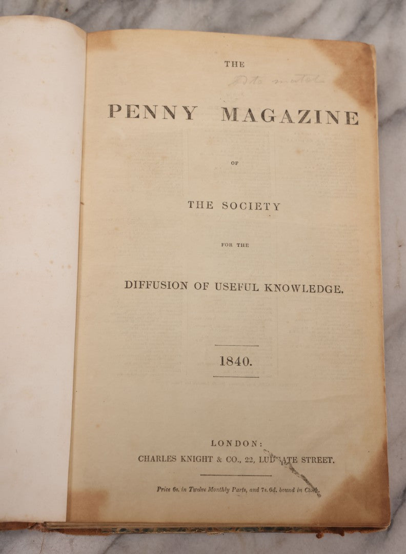 Lot 296 - Antique Bound Compendium "The Penny Magazine Of Society For The Diffusion Of Useful Knowledge" 1840, Published By Charles Knight & Co., London, With Marbled Cover Boards, Numerous Illustrations