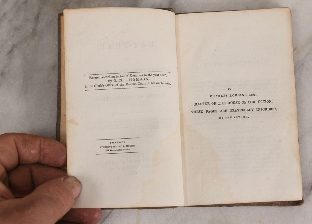 Lot 309 - "The Rat-Trap; Or Cogitations Of A Convict In The House Of Correction" Antique Social Reform Book Published By G. N. Thomson, Boston, Massachusetts, 1837