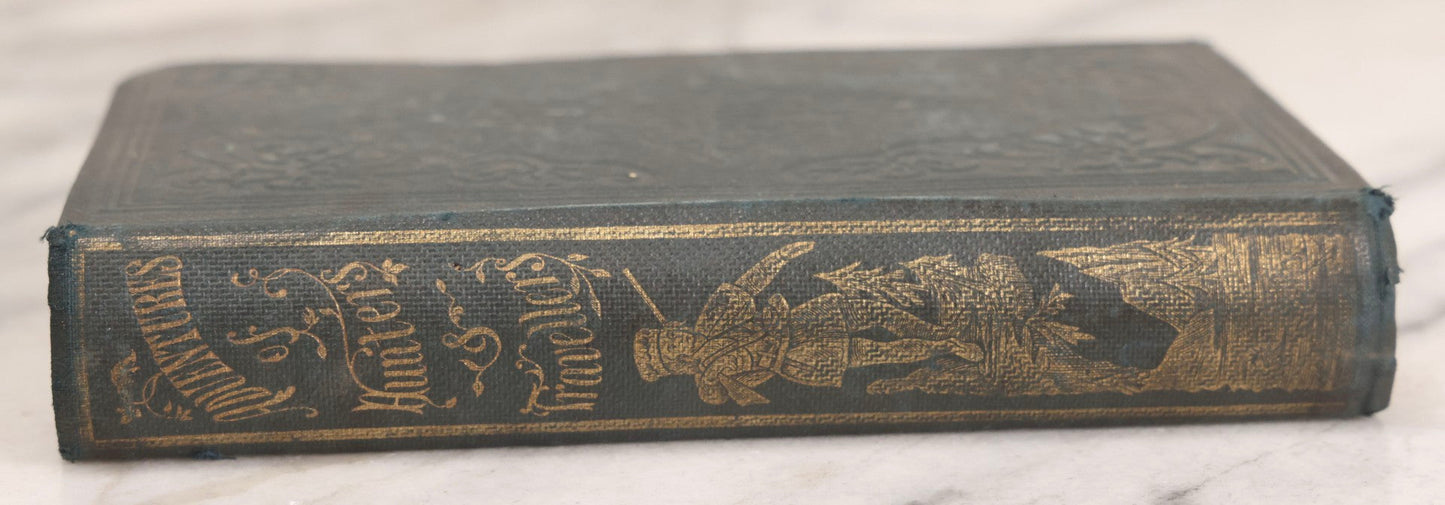 Lot 310 - "Adventures Of Hunters And Travellers, And Narratives Of Border Warfare" Antique Illustrated Book By An Old Hunter, Published By H. C. Peck & Theo. Bliss, Philadelphia, 1852