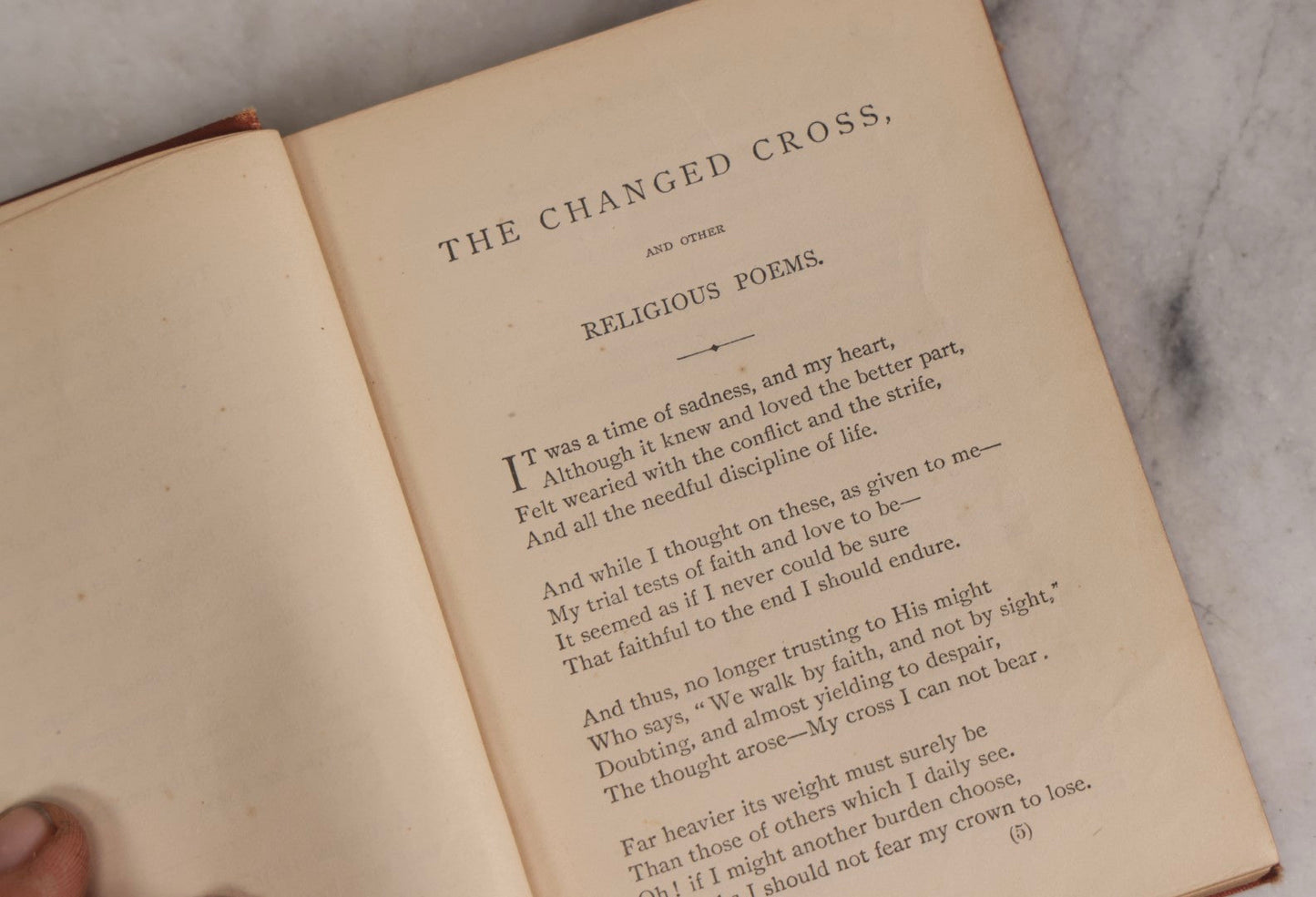 Lot 319 - "The Changed Cross And Other Religious Poems" Antique Religious Poetry Book Published By Anson D.F. Randolph & Company, New York, 1879