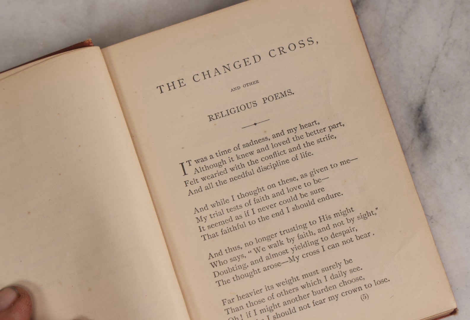 Lot 319 - "The Changed Cross And Other Religious Poems" Antique Religious Poetry Book Published By Anson D.F. Randolph & Company, New York, 1879