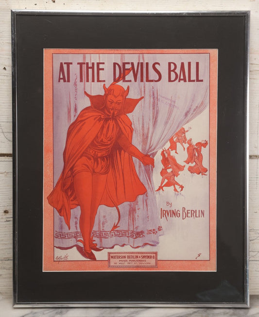 Lot 002 - Antique "At The Devil's Ball" Sheet Music By Irving Berlin With Mephisto Devil Character And Dancing Devils On Cover, Published By Waterson, Berlin, & Snyder Co., New York, New York, Cover Art By Edward H. Pfeiffer, Framed, 13-3/4" x 17-1/4"